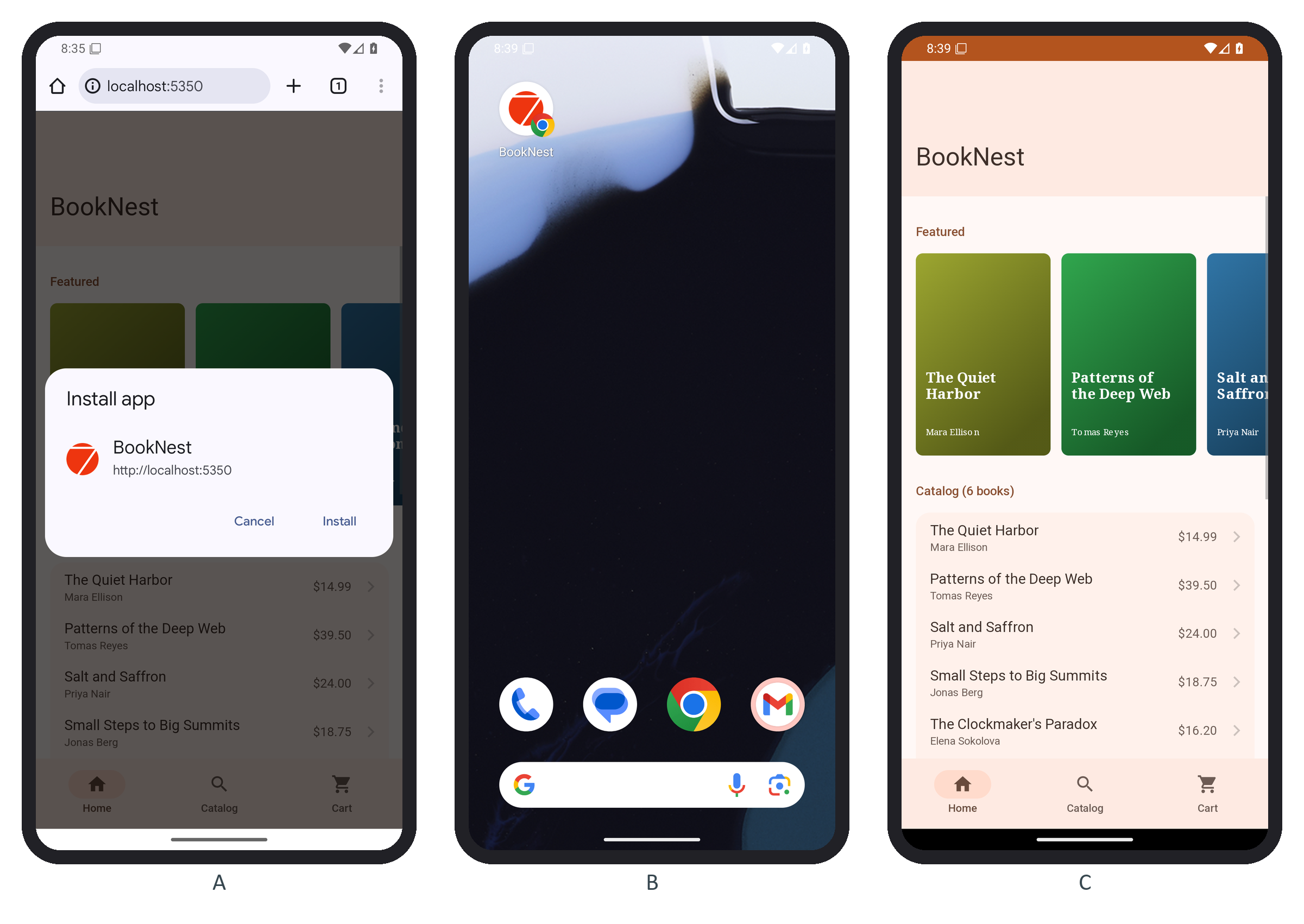 The install prompt (A), the home-screen icon (B) and BookNest running standalone (C) on the Android emulator